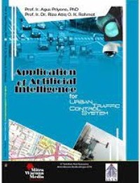 APLLICATION OF ARTIFICIAL INTELLIGENCE FOR URBAN TRAFFIC CONTROL SYSTEM