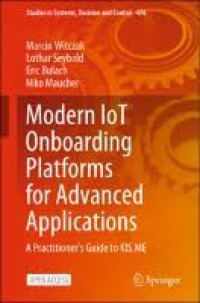 MODERN IOT ONBOARDING PLATFORMS FOR ADVANCED APPLICATIONS : A PRACTITIONER’S GUIDE TO KIS.ME