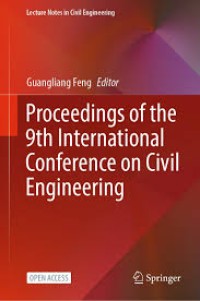 PROCEEDINGS OF THE 9TH INTERNATIONAL CONFERENCE ON CIVIL ENGINEERING