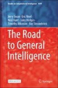 THE ROAD TO GENERAL INTELLIGENCE