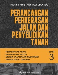 PERANCANGAN PERKERASAN JALAN DAN PENYELIDIKAN TANAH