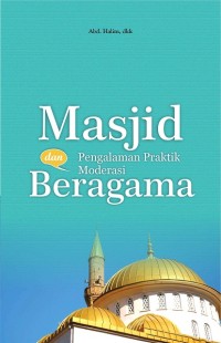 Image of MASJID DAN PENGALAMAN PRAKTIK MODERASI BERAGAMA