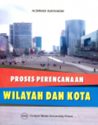 PROSES PERENCANAAN WILAYAH DAN KOTA